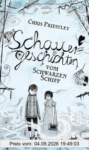 Schauergeschichten vom Schwarzen Schiff