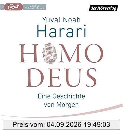 Homo Deus: Eine kurze Geschichte von Morgen