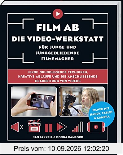 Film ab – Die Video-Werkstatt für junge und junggebliebene Filmemacher: Lerne grundlegende Techniken, kreative Abläufe und die anschließende Bearbeitung von Videos.
