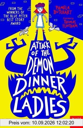 Attack of the Demon Dinner Ladies (Baby Aliens)