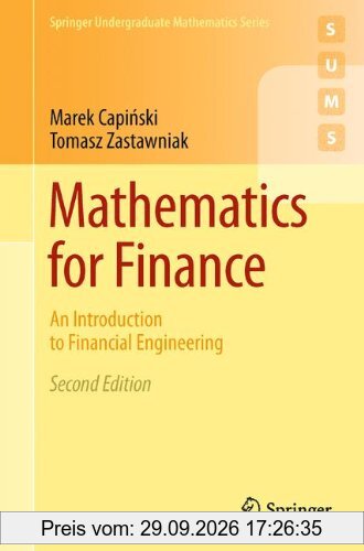Mathematics for Finance: An Introduction to Financial Engineering (Springer Undergraduate Mathematics Series)