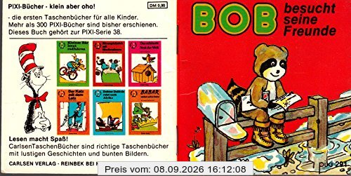 Pixi Buch, Nr. 291: Bob besucht seine Freunde