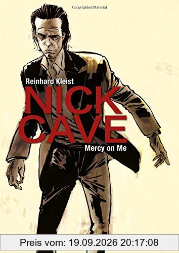 Reinhard Kleist Nick Cave, Mercy On Me