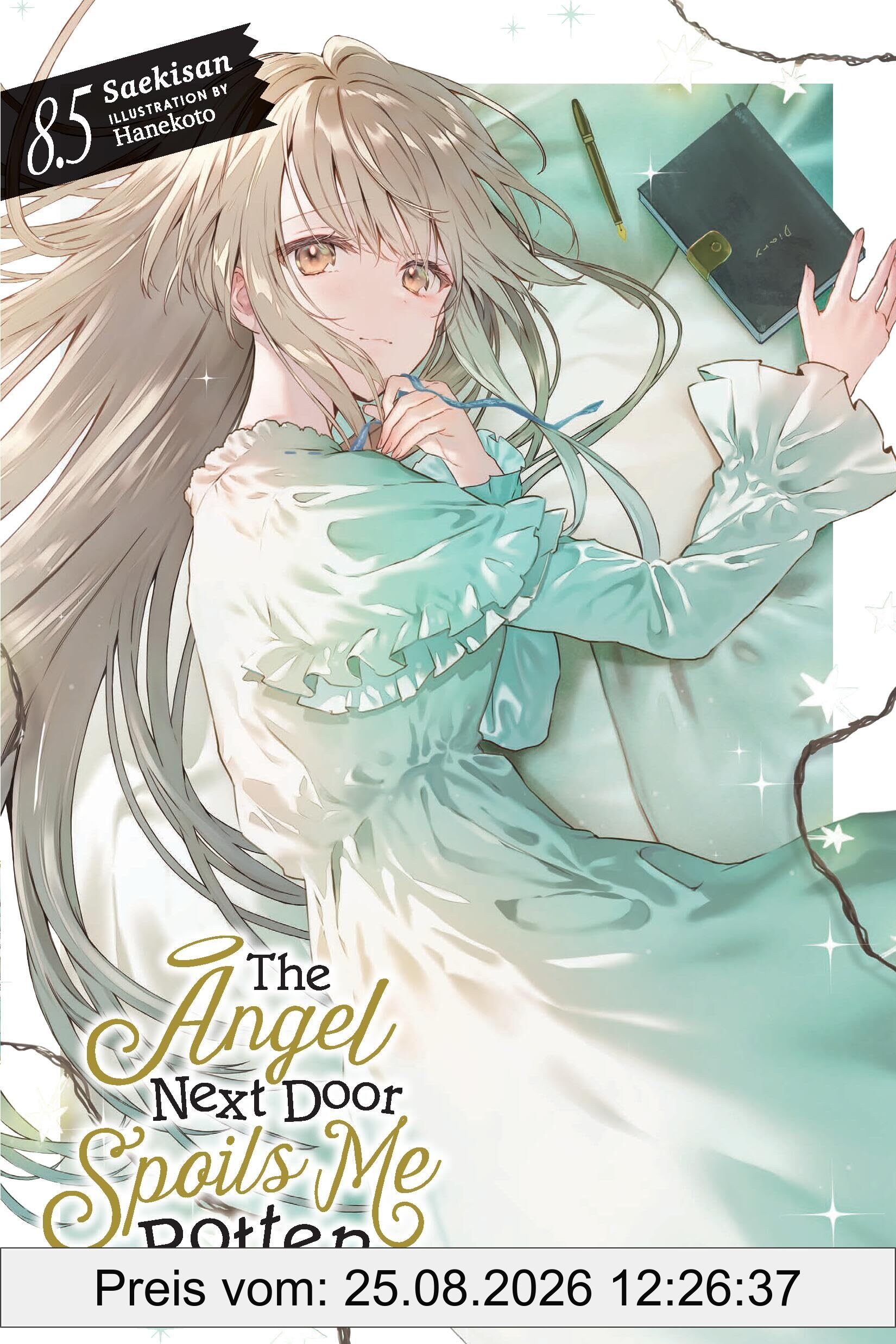 Hanekoto Hanekoto The Angel Next Door Spoils Me Rotten, Vol. 8.5 (light Novel)