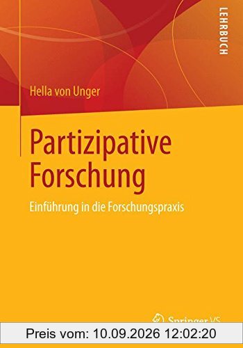 Partizipative Forschung: Einführung in die Forschungspraxis (Qualitative Sozialforschung) (German Edition)