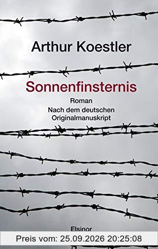 Sonnenfinsternis: Roman. Nach dem deutschen Originalmanuskript
