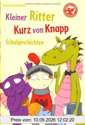 Kleiner Ritter Kurz von Knapp. Schulgeschichten: Der Bücherbär: Allererstes Lesen