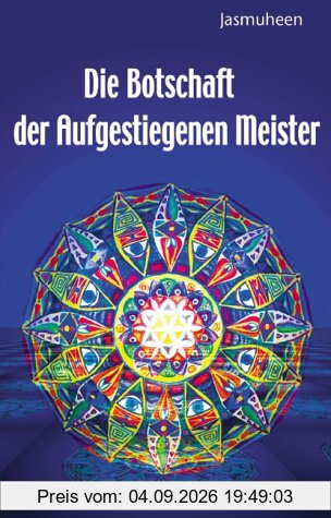 Botschaft der Aufgestiegenen Meister