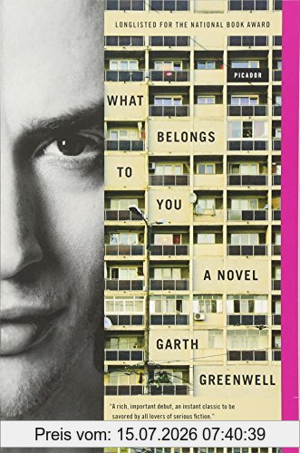Garth Greenwell What Belongs To You