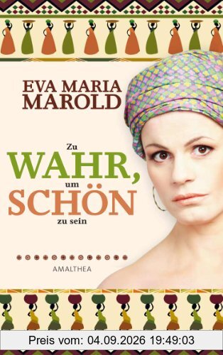 Zu wahr, um schön zu sein Roman