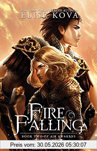 Elise Kova Fire Falling (Air Awakens Series Book 2)