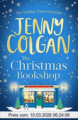 Jenny Colgan The Christmas Bookshop, The Cosiest And Most Uplifting Festive Romance To Settle Down With This Christmas