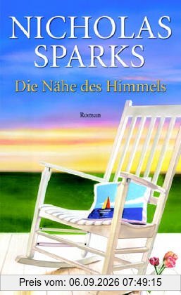 Die Nähe des Himmels: Roman