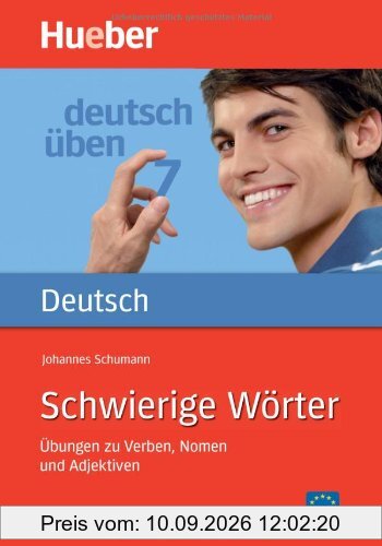 Deutsch üben, neue Rechtschreibung, Neubearbeitung, Bd.7, Schwierige Wörter: Bd 7
