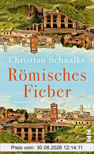 Römisches Fieber: Roman