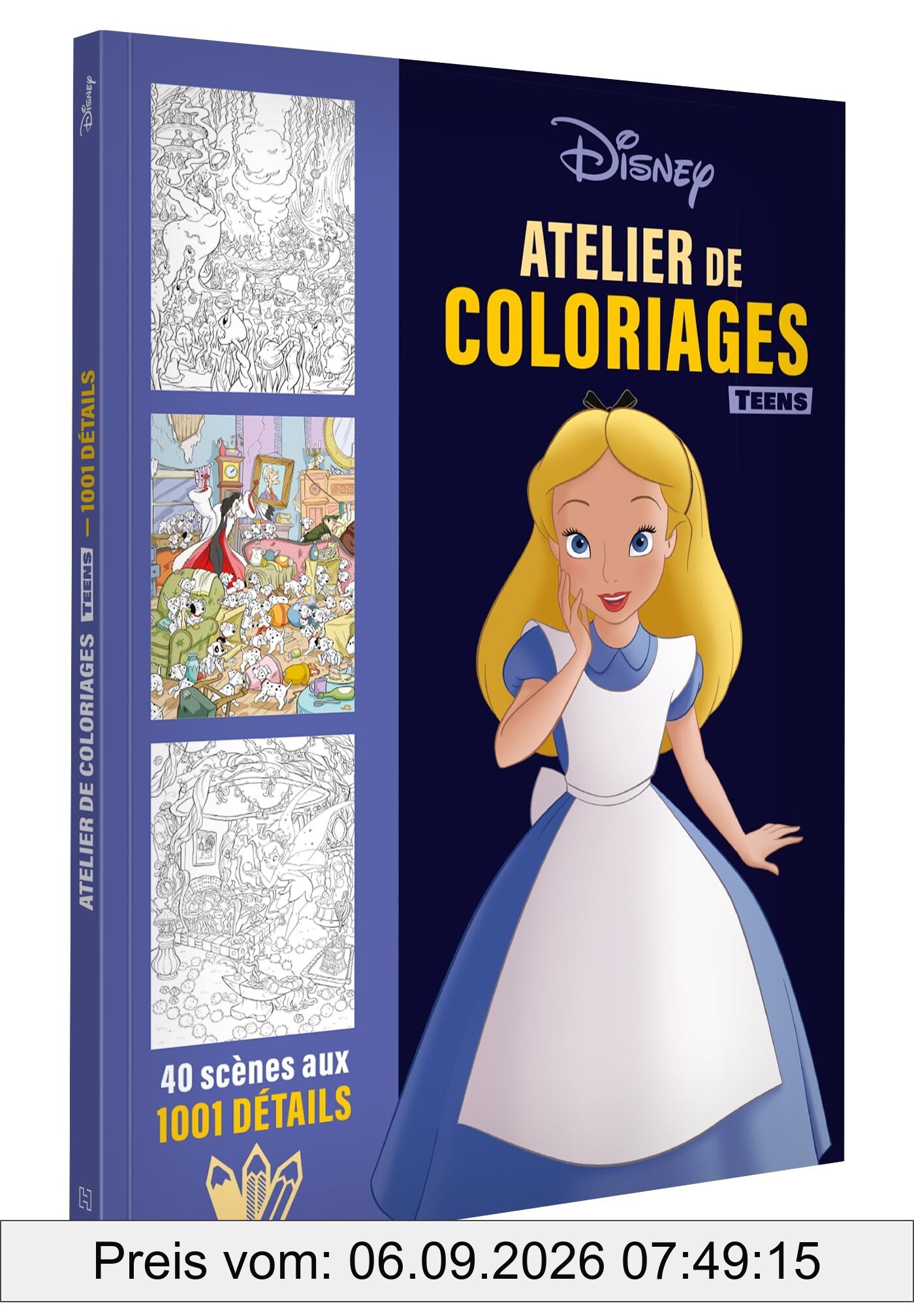 DISNEY TEENS : Atelier de coloriages : 1001 Détails