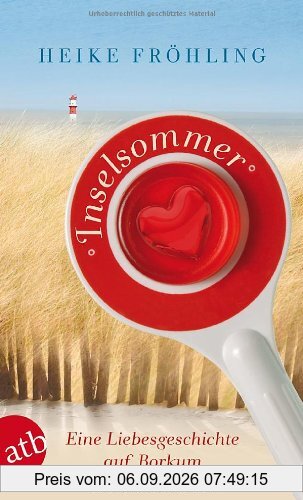 Inselsommer: Eine Liebesgeschichte auf Borkum