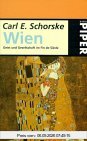 Wien. Geist und Gesellschaft im Fin de Siecle.