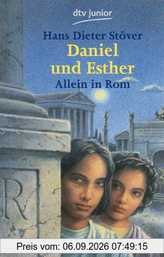 Daniel und Esther. Allein in Rom