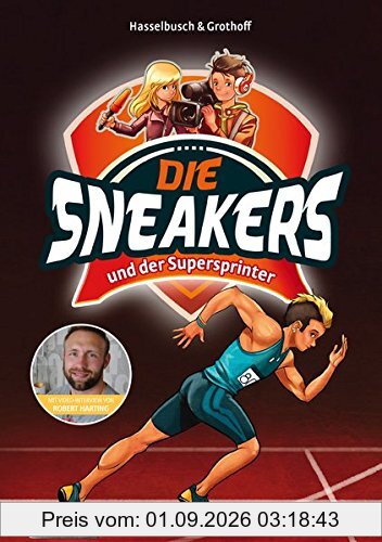 Die Sneakers, Band 2: und der Supersprinter