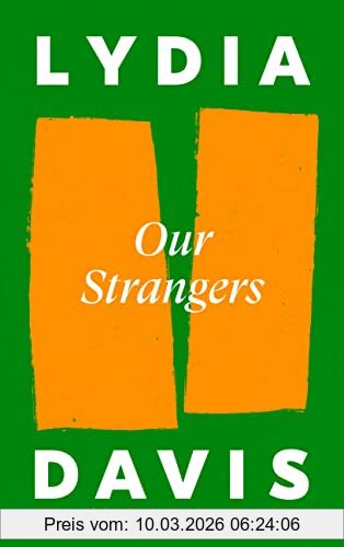 Our Strangers, Lydia Davis