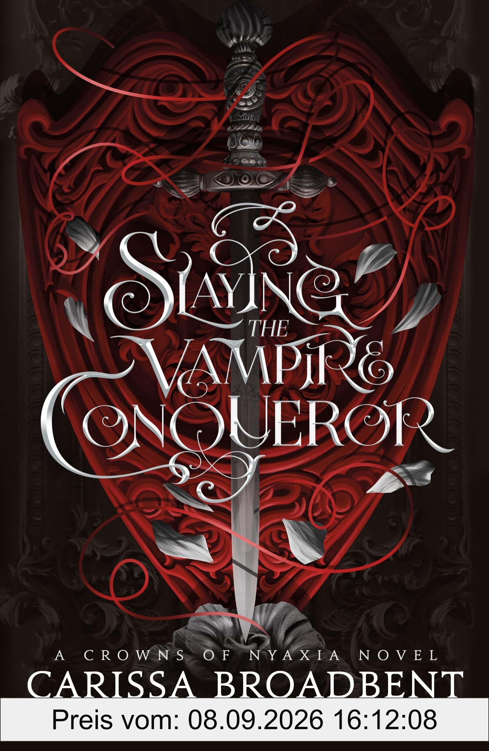 Slaying the Vampire Conqueror: A captivating slow burn romance set in the world of the Crowns of Nyaxia series