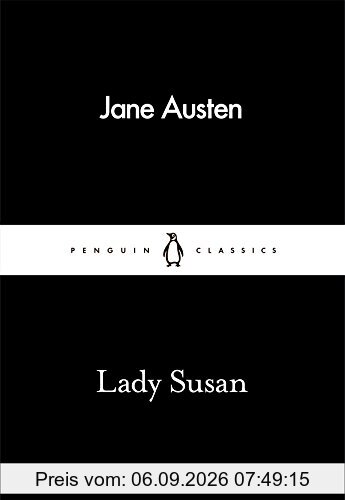 Lady Susan (Penguin Little Black Classics)