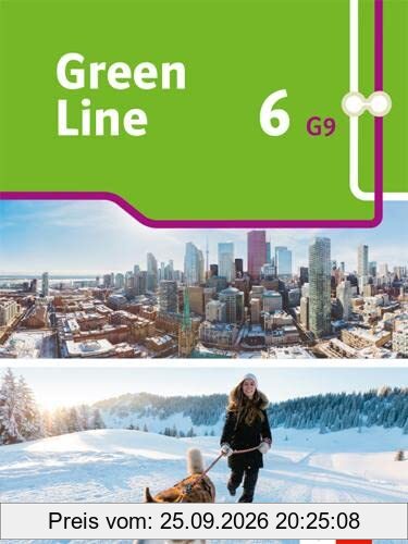 Green Line 6 G9: Schulbuch (fester Einband) Klasse 10 (Green Line G9. Ausgabe ab 2019)