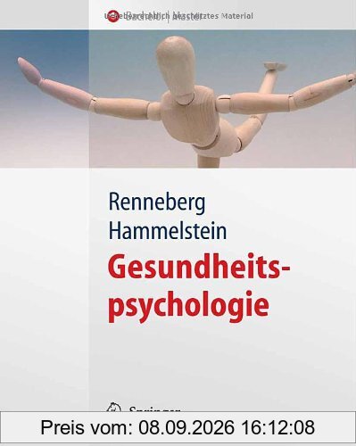 Gesundheits-psychologie (Springer-Lehrbuch) (German Edition)