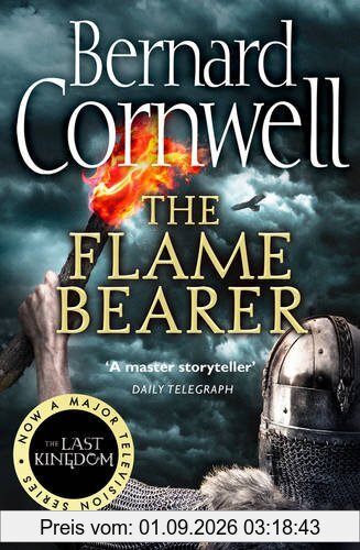 The Flame Bearer (The Last Kingdom Series)