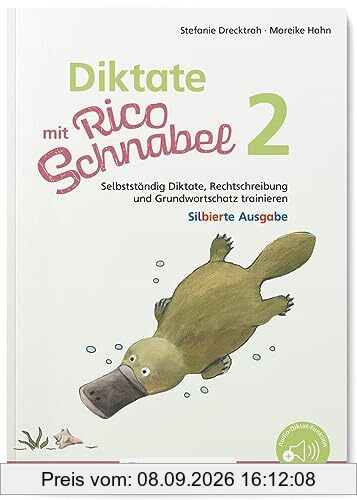 Diktate mit Rico Schnabel, Klasse 2 - silbierte Ausgabe: Selbstständig Diktate, Rechtschreibung und Grundwortschatz trainieren (Rico Schnabel: Übungshefte Deutsch)