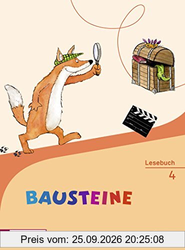 BAUSTEINE Lesebuch - Ausgabe 2014 für Bayern: Lesebuch 4