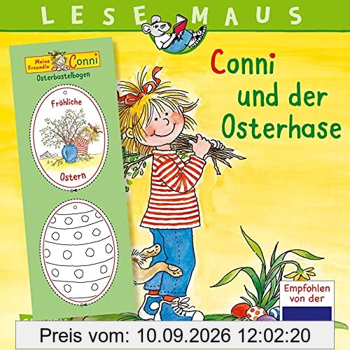 LESEMAUS 77: Conni und der Osterhase: Mit buntem Oster-Anhänger (77)