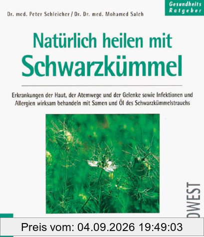 Natürlich heilen mit Schwarzkümmel