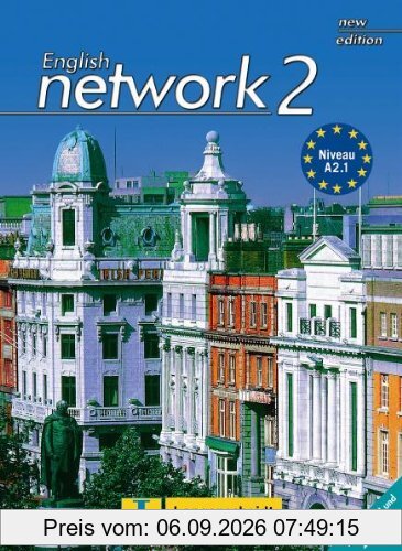English Network 2 New Edition - Student's Book mit 2 Audio-CDs