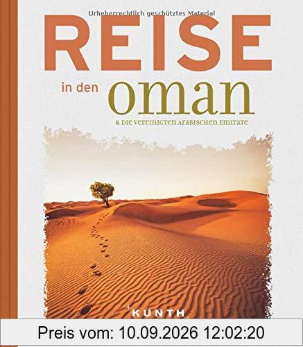 Reise in den Oman & die Vereinigten Arabischen Emirate (Reise nach...)