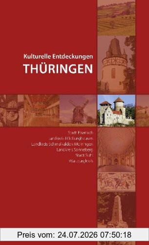 Sparkassen-Kulturstiftung Hessen-Thüringen Kulturelle Entdeckungen Thüringen, Band 2