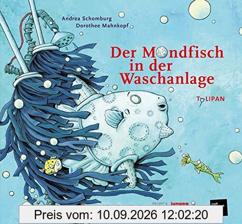 Der Mondfisch in der Waschanlage: Sonderausgabe Das Junge Buch für die Stadt (Köln 2019)