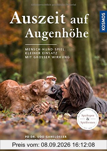 Auszeit auf Augenhöhe: Mensch-Hund-Spiel: Kleiner Einsatz mit großer Wirkung