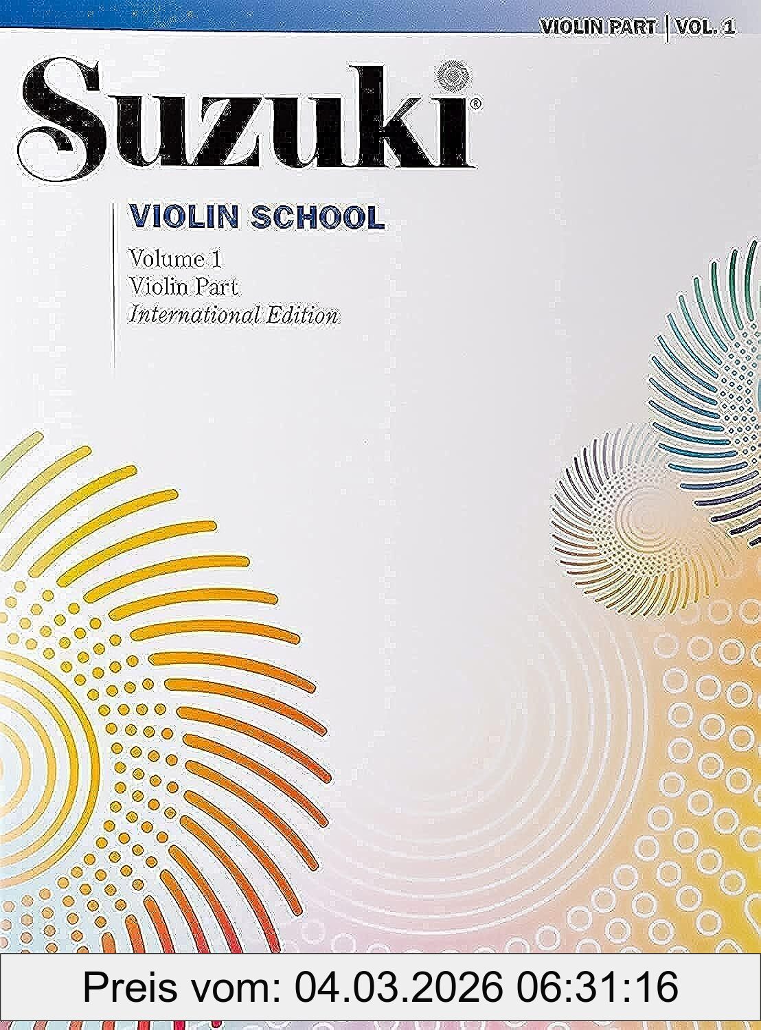 Suzuki Violin School 1, Violin Part. Engl.-Französ.-Dtsch.-Span. (Suzuki Violin School, Violin Part, Band 1)