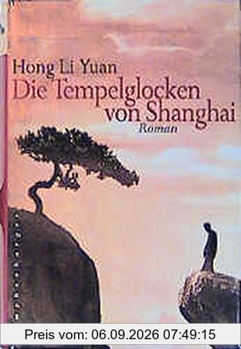 Die Tempelglocken von Shanghai