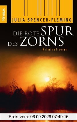 Die rote Spur des Zorns: Kriminalroman