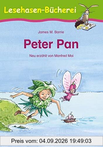 Peter Pan: Schulausgabe (Lesehasen-Bücherei)