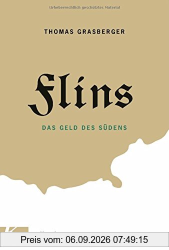 Flins: Das Geld des Südens