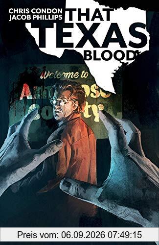 That Texas Blood, Volume 1