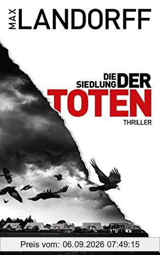 Die Siedlung der Toten: Thriller
