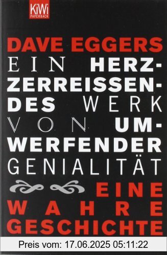 Binding : Taschenbuch, Edition : 3, Label : KiWi-Paperback, Publisher : KiWi-Paperback, medium : Taschenbuch, numberOfPages : 544, publicationDate : 2005-09-23, authors : Dave Eggers, languages : german, ISBN : 3462036297