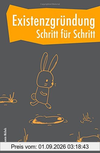 Existenzgründung - Schritt für Schritt