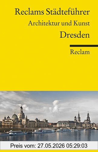 Susanne Jaeger Reclams Städteführer Dresden, Architektur Und Kunst
