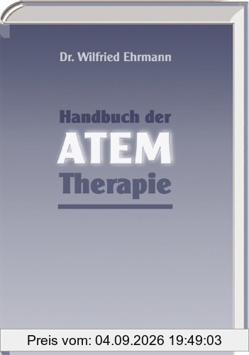 Handbuch der Atem-Therapie